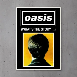 Poster Oasis What's The Story